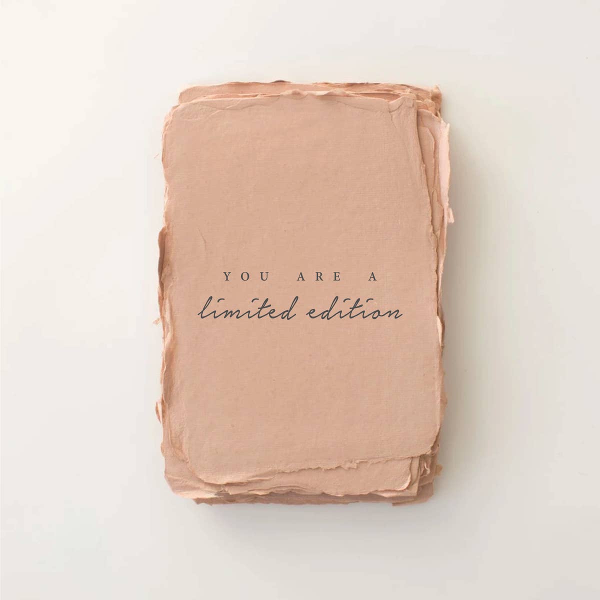 "You are a limited edition" greeting card by Paper Baristas