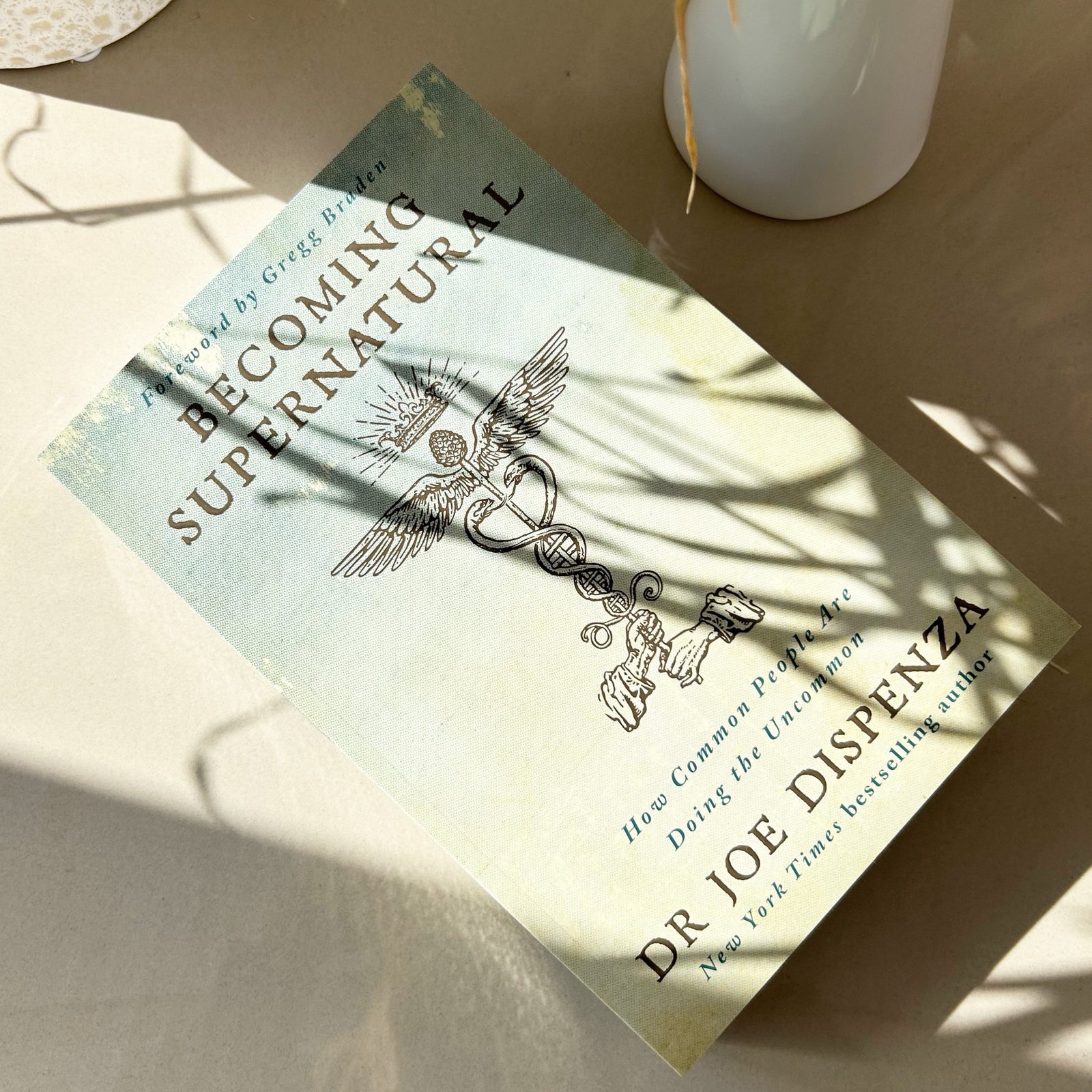 Becoming Supernatural by Dr Joe Dispenza